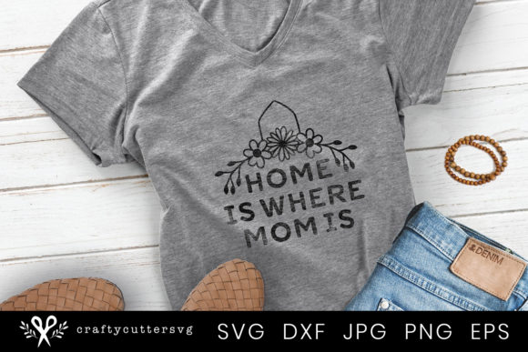 Home is Where Mom is - Mothers Day Graphics and Crafts Review