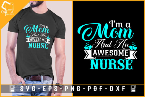 Mom and Nurse Design for Mother s Day Graphics and Crafts