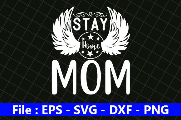 Mom Life Design, Stay Home Mom Graphics and Crafts Review