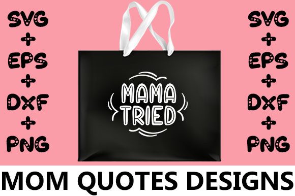 MOM Mama Tried Graphics and Crafts Review