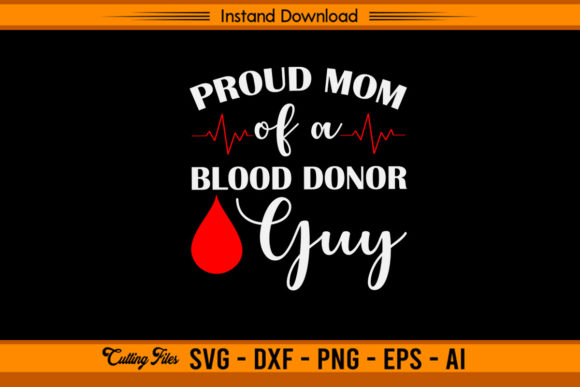 Proud Mom of a Blood Donor Guy Review