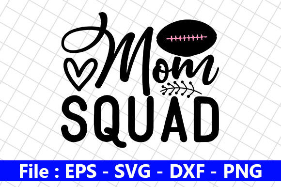 Soccer Quotes Desgin, Mom Squad Graphics and Crafts Review
